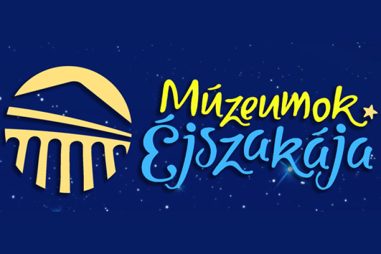 Múzeumok Éjszakája - teljes program